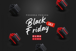 BLACK FRIDAY Ponuda u Elbi!