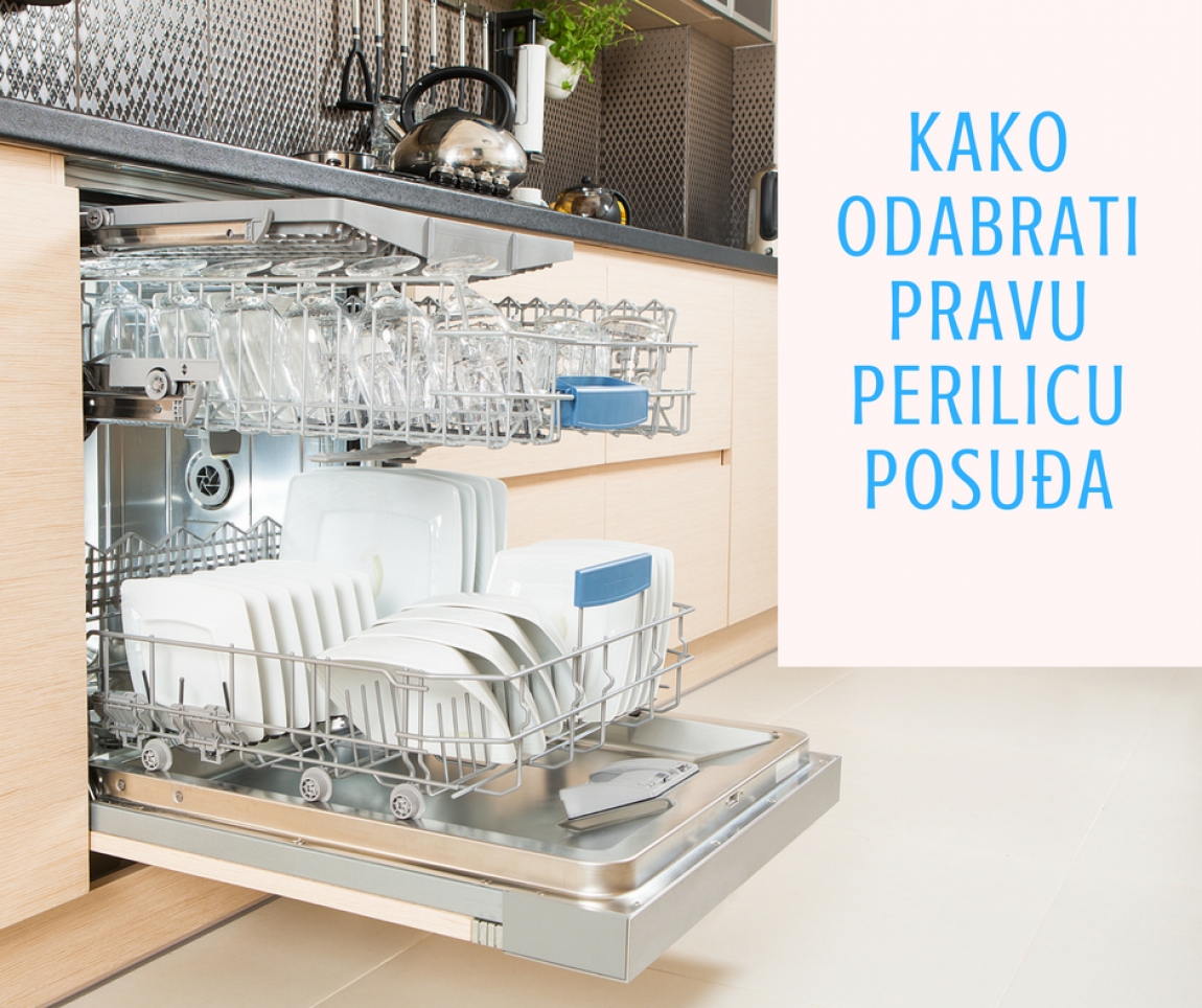 Kako odabrati pravu perilicu posuđa